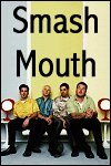 Smash Mouth Info Page