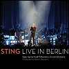 Sting - 'Live In Berlin' (CD/DVD)