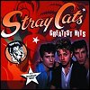 Stray Cats - Greatest Hits