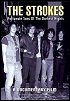 The Strokes - 'Fortunate Sons Of The Darkest Nights' DVD