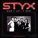 STYX - "Don't Let It End" (Single) 