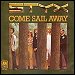 STYX - "Come Sail Away" (Single)