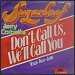 Sugarloaf - "Don't Call Us, We'll Call You" (Single)