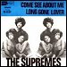 The Supremes - "Come See About Me" (Single)