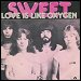 Sweet - "Love Is Like Oxygen" (Single)