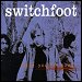 Switchfoot - "Dare You To Move" (Single)