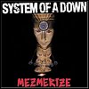 System Of A Down - 'Mezmerize'