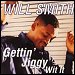 Will Smith - "Gettin' Jiggy Wit It" (Single)