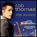 Rob Thomas - "Little Wonders" (Single)