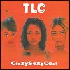 TLC - CrazySexyCool