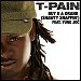 T-Pain - "Buy U A Drank" (Single)