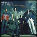 Train - "Drops Of Jupiter (Tell Me)" (Single)