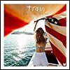 Train - 'a girl a bottle a boat'
