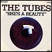 The Tubes - "She's A Beauty" (Single)