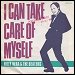 Billy & The Beaters - "I Can Take Care Of Myself" (Single)