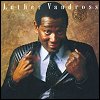 Luther Vandross - Never Too Much