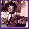 Luther Vandross - The Night I Fell In Love