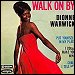 Dionne Warwick - "Walk On By" (Single)