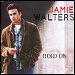 Jamie Walters - "Hold On" (Single)