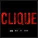 Kanye West, Jay-Z, & Big Sean - "Clique" (Single)