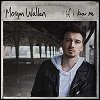 Morgan Wallen - 'If I Know Me'