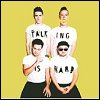 Walk The Moon - 'Talking Is Hard'