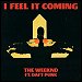 The Weeknd featuring Daft Punk - "I Feel It Coming" (Single)
