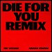 The Weeknd & Ariana Grande - "Die For You" (Remix)