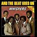 The Whispers - "And The Beat Goes On" (Single)
