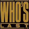 The Who - Who's Last