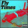 Wiz Khalifa - 'Fly Times, Vol. 1: The Good Fly Young'