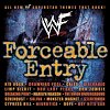 WWF Forceable Entry compilation