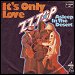 ZZ Top -  "It's Only Love" (Single)