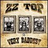 ZZ Top - 'The Very Baddest'