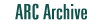 ARC Archive...
